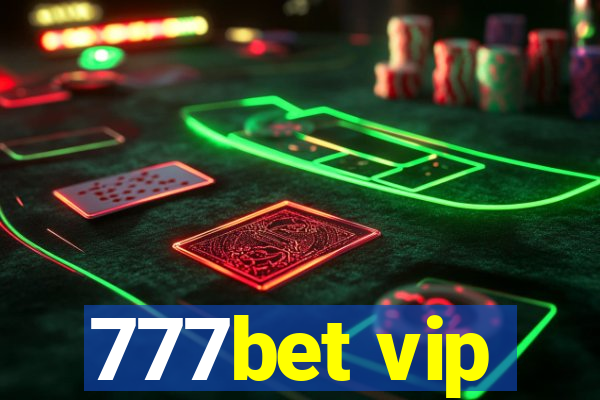 777bet vip